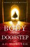 [Hardcastle & Chaytor Mysteries 01] • The Body on the Doorstep